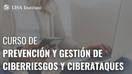 Curso Prevencion y Gestion Ciberriesgos y Ciberataques