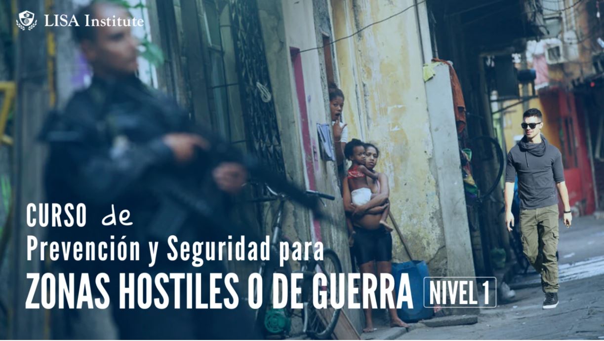 Curso Prevencion y Seguridad Zonas Hostiles