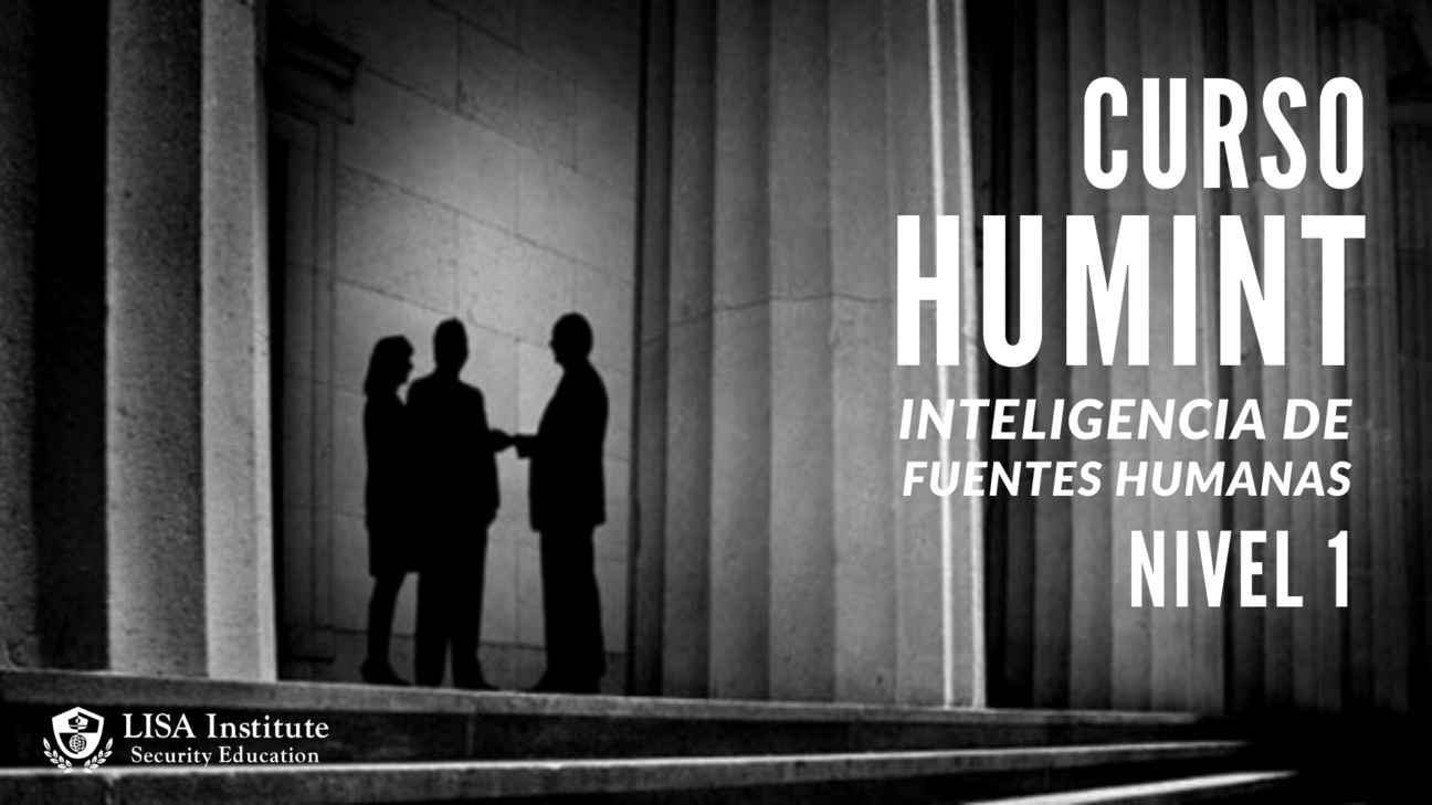 Curso HUMINT Inteligencia de Fuentes Humanas
