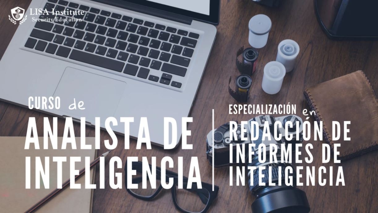 Curso Analista Internacional con especializacion de Redaccion de Informes de Inteligencia