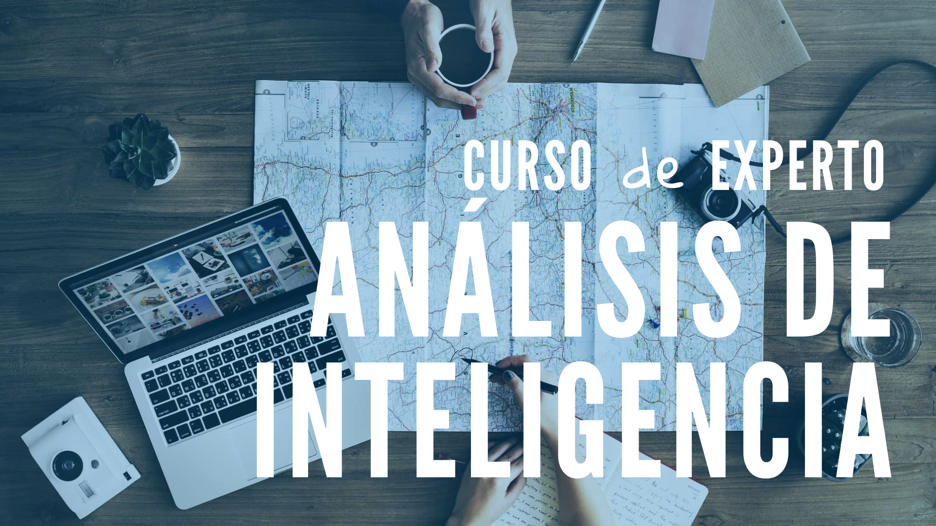 Curso de Experto en Análisis de Inteligencia
